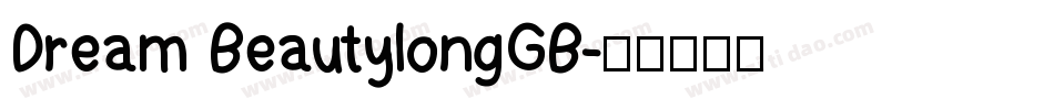 Dream BeautylongGB字体转换